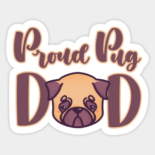 Proud Pug Dad kawaii cute adorable Sticker